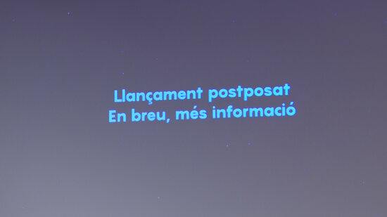 'Launch postponed, more information coming soon' says text displayed at CosmoCaixa, March 20, 2021 (by Sílvia Jardí)