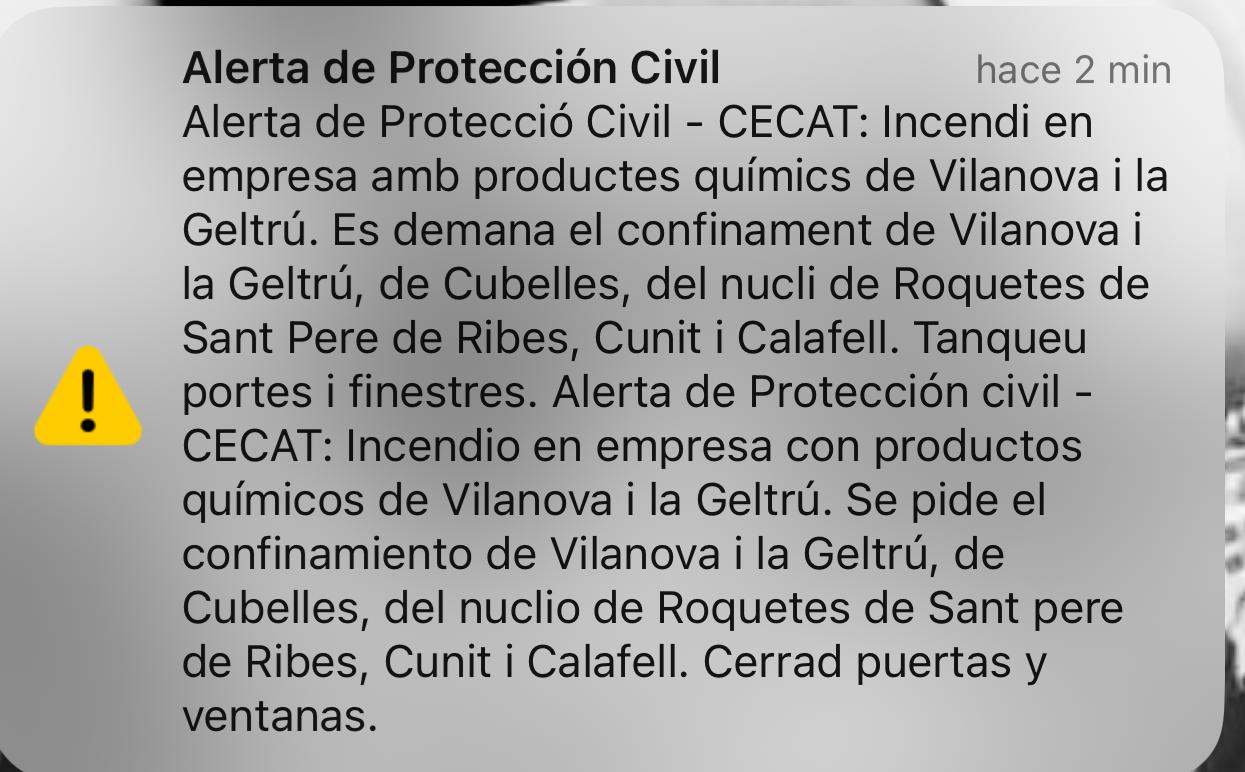 Messsage from Civil Protection ordering residents in Vilanova i la Geltrú, Roquetes, Cubelles, Cunit and Calafell to remain indoors due to the chemical fire.
