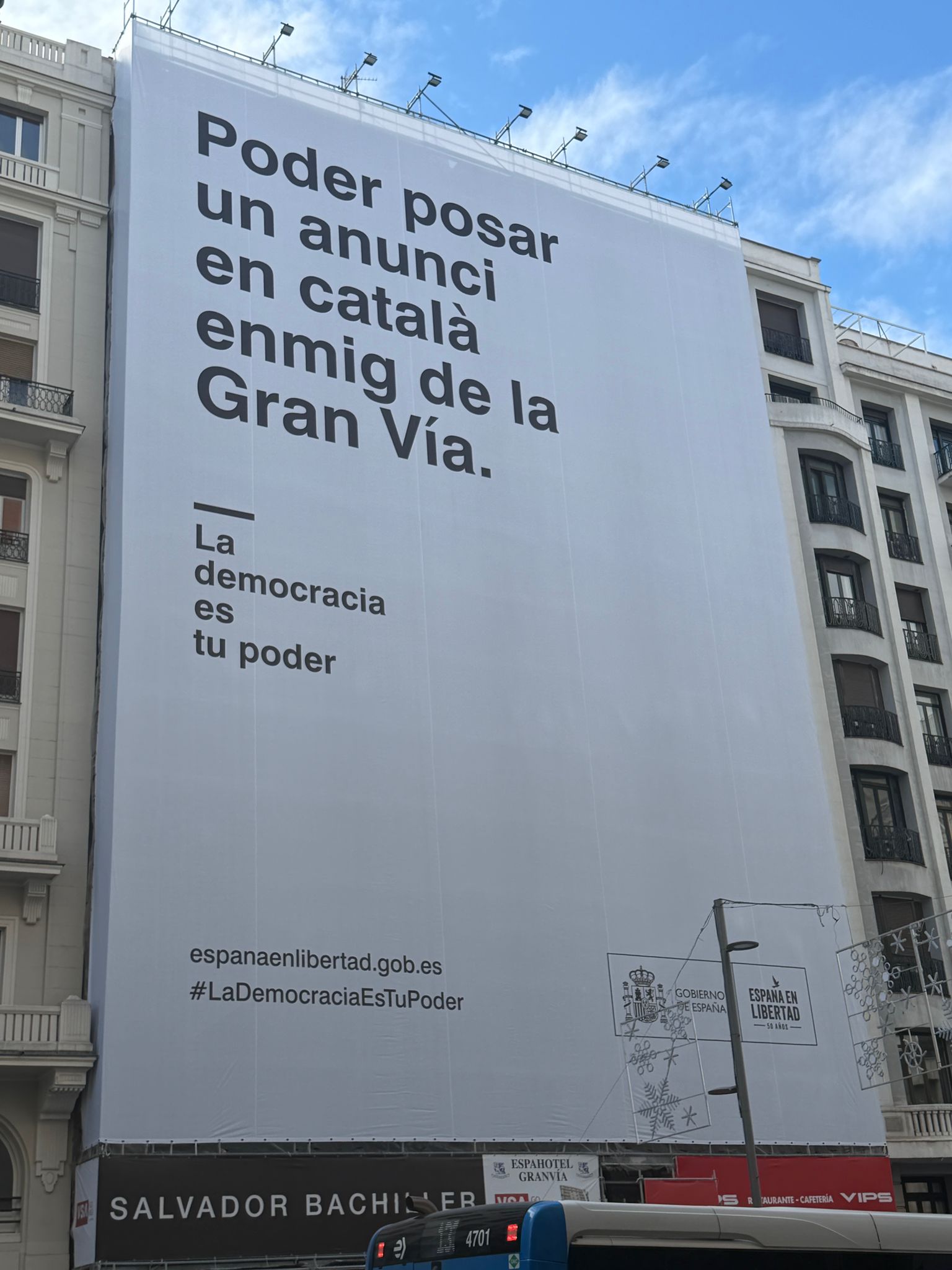 The banner on Gran Vía in Madrid